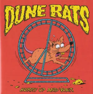 Dune Rats Hurry Up And Wait Blue Cheese Vinyl